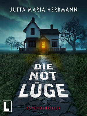 cover image of Die Notlüge (ungekürzt)